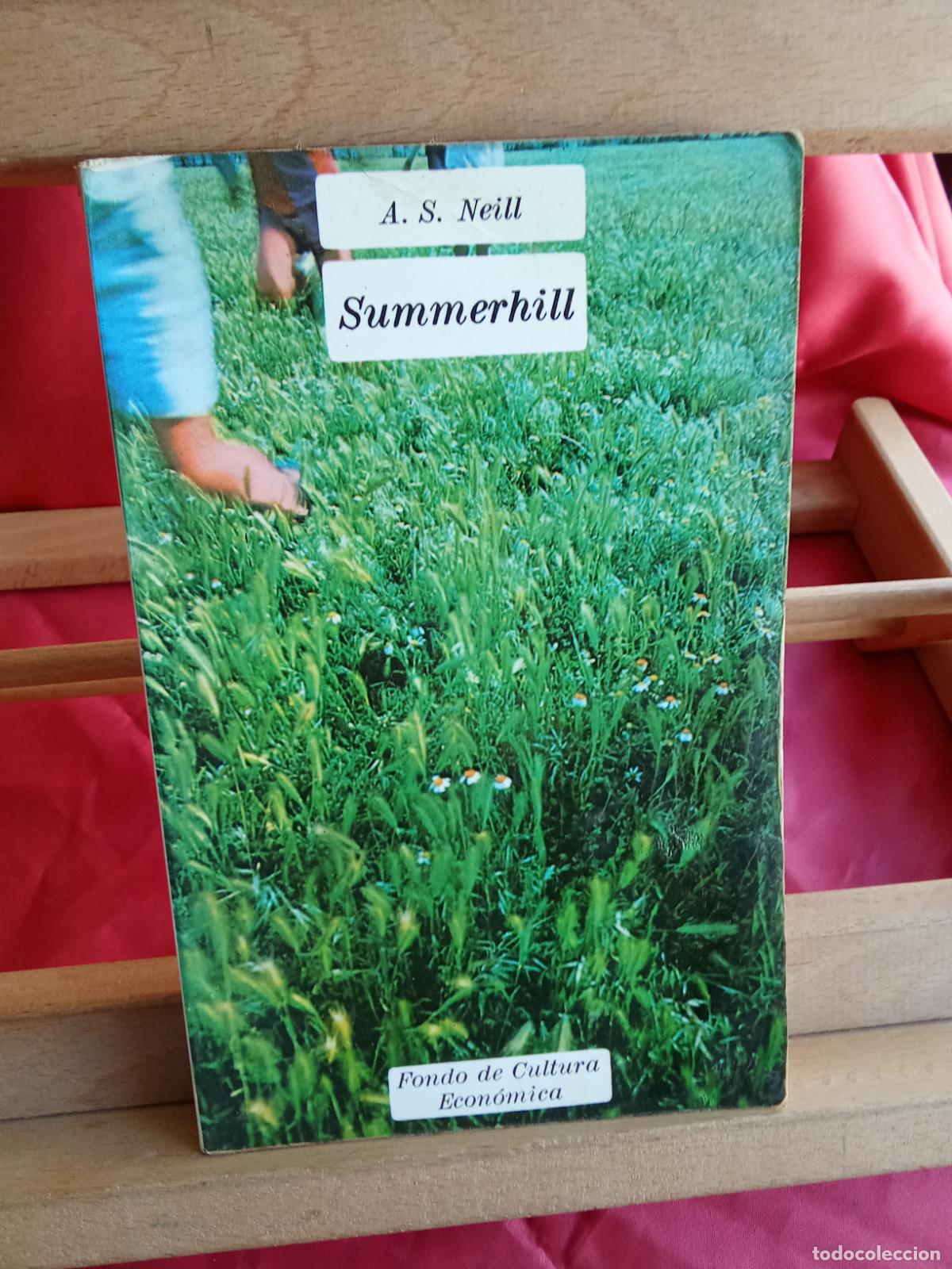 Libros: Summerhill A.S. Neill L.809-3380