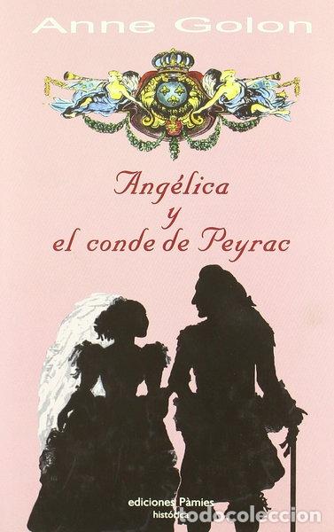 Libros: Ang&eacute;lica y el conde de Peyrac- 9788496952096