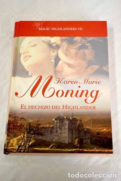 Libros: El hechizo del highlander- 9788447364145