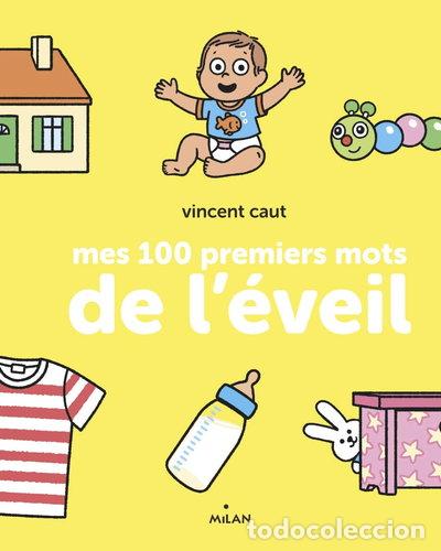 Libros: Mes 100 premiers mots de l'&eacute;veil- 9782408006426