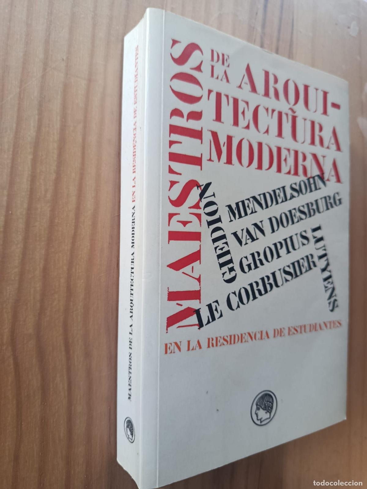 Libros: Maestros de la arquitectura moderna en la Residencia de Estudiantes - VVAA