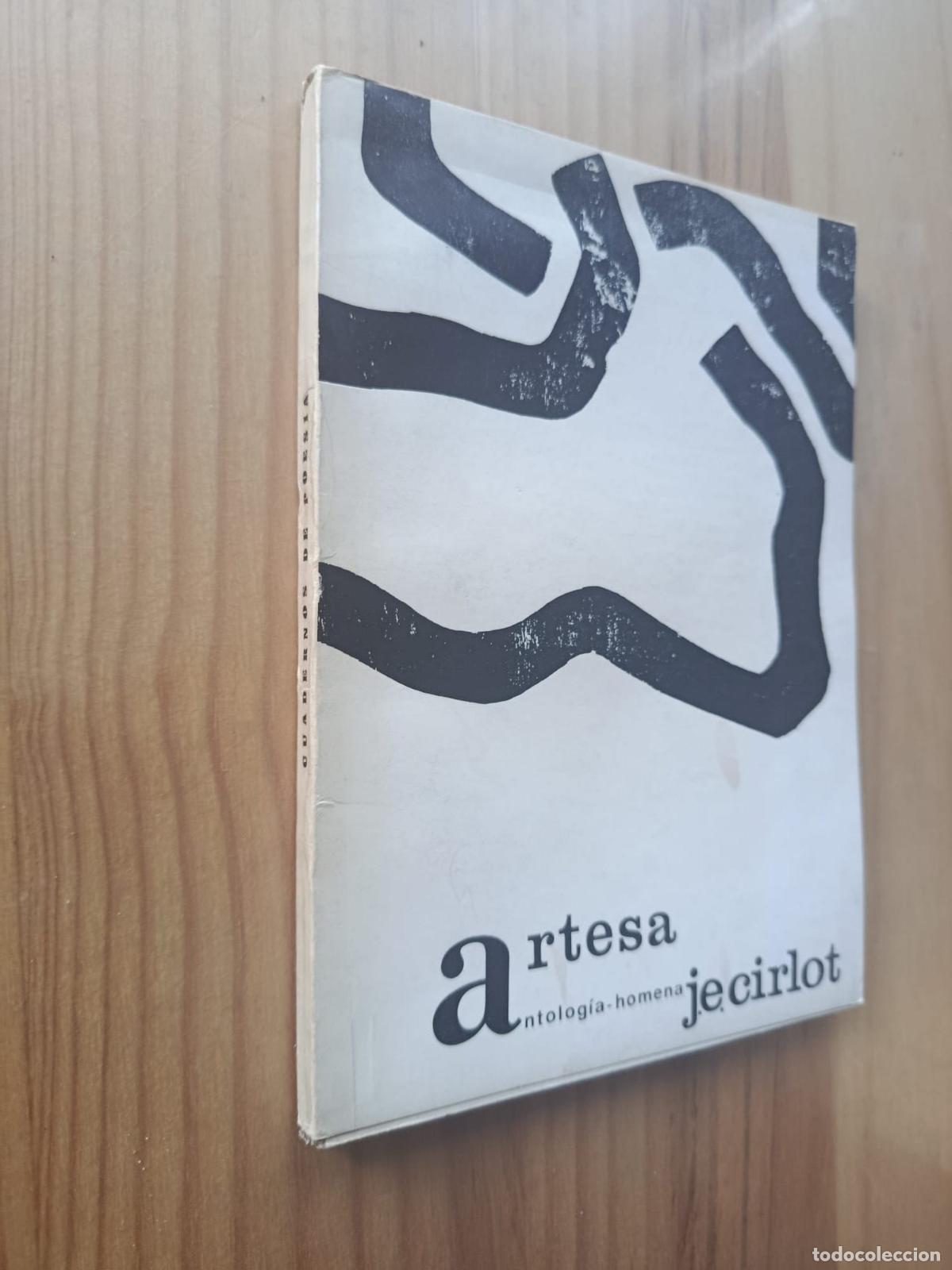 Libros: ARTESA N&ordm; 20 Antolog&iacute;a -homenaje J. E. Cirlot, noviembre 1973 - JUAN EDUARDO CIRLOT