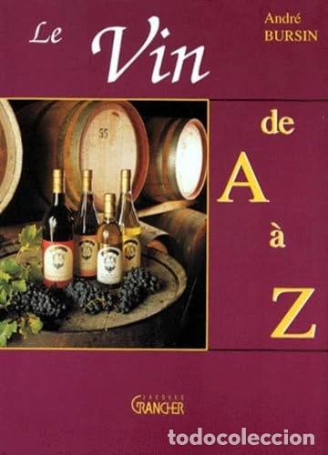 Libri di seconda mano: Le vin de A &agrave; Z- 9782733905999