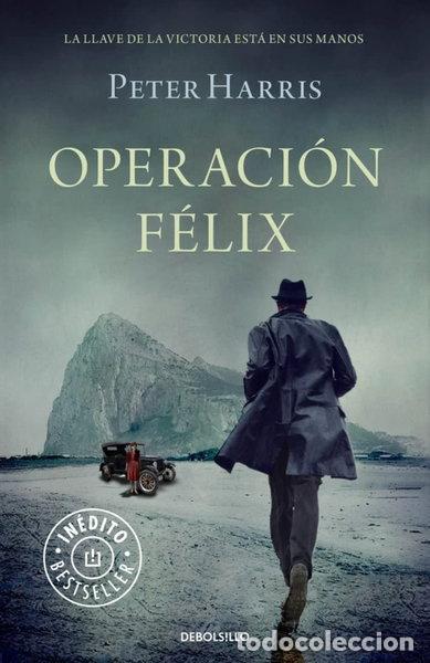 Livres: Operaci&oacute;n F&eacute;lix- 9788490623671
