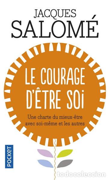 Libri di seconda mano: Le courage d'&ecirc;tre soi- 9782266105569