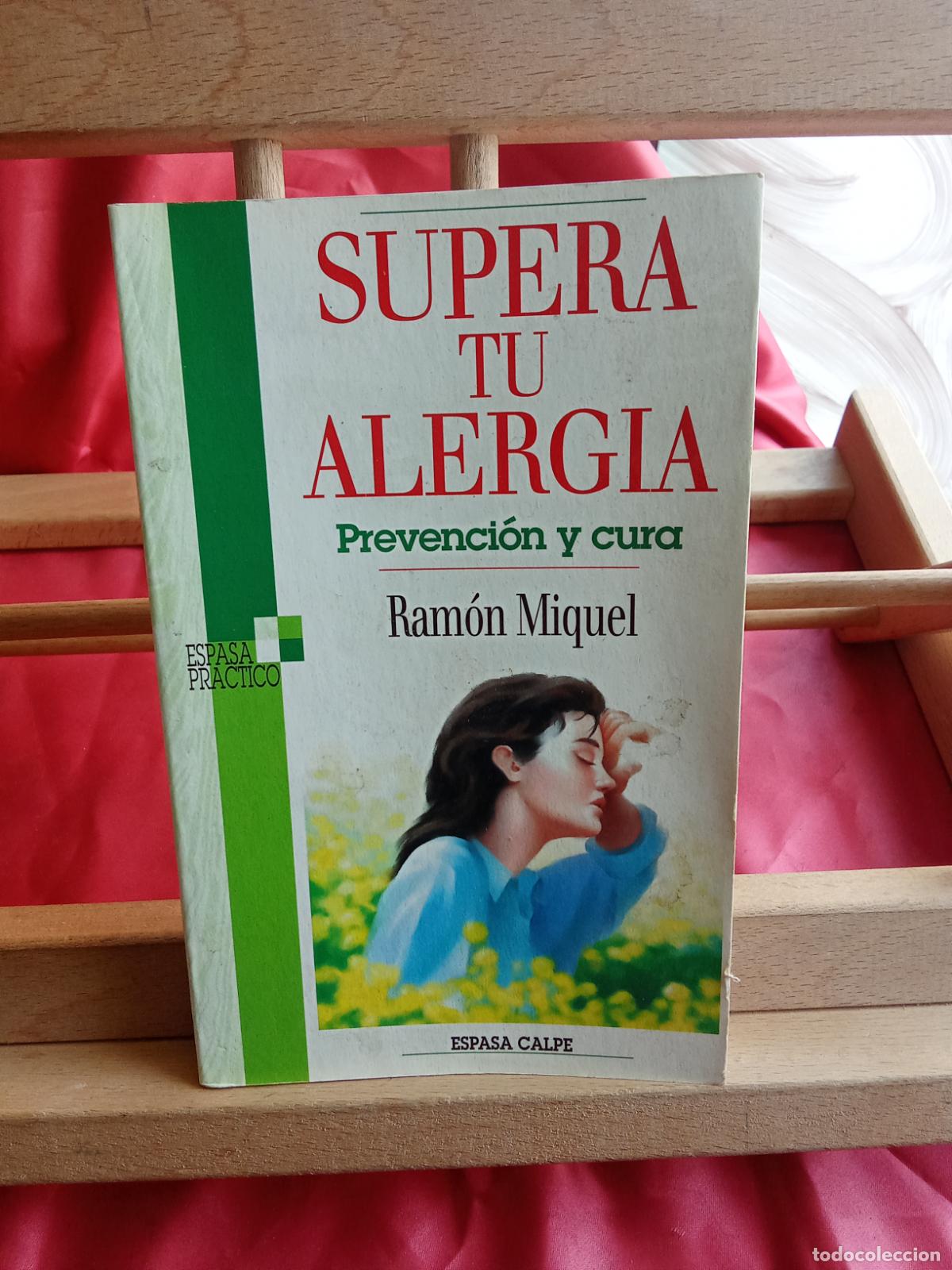 Libros: Supera tu alergia. Ram&oacute;n Miquel L.809-3391