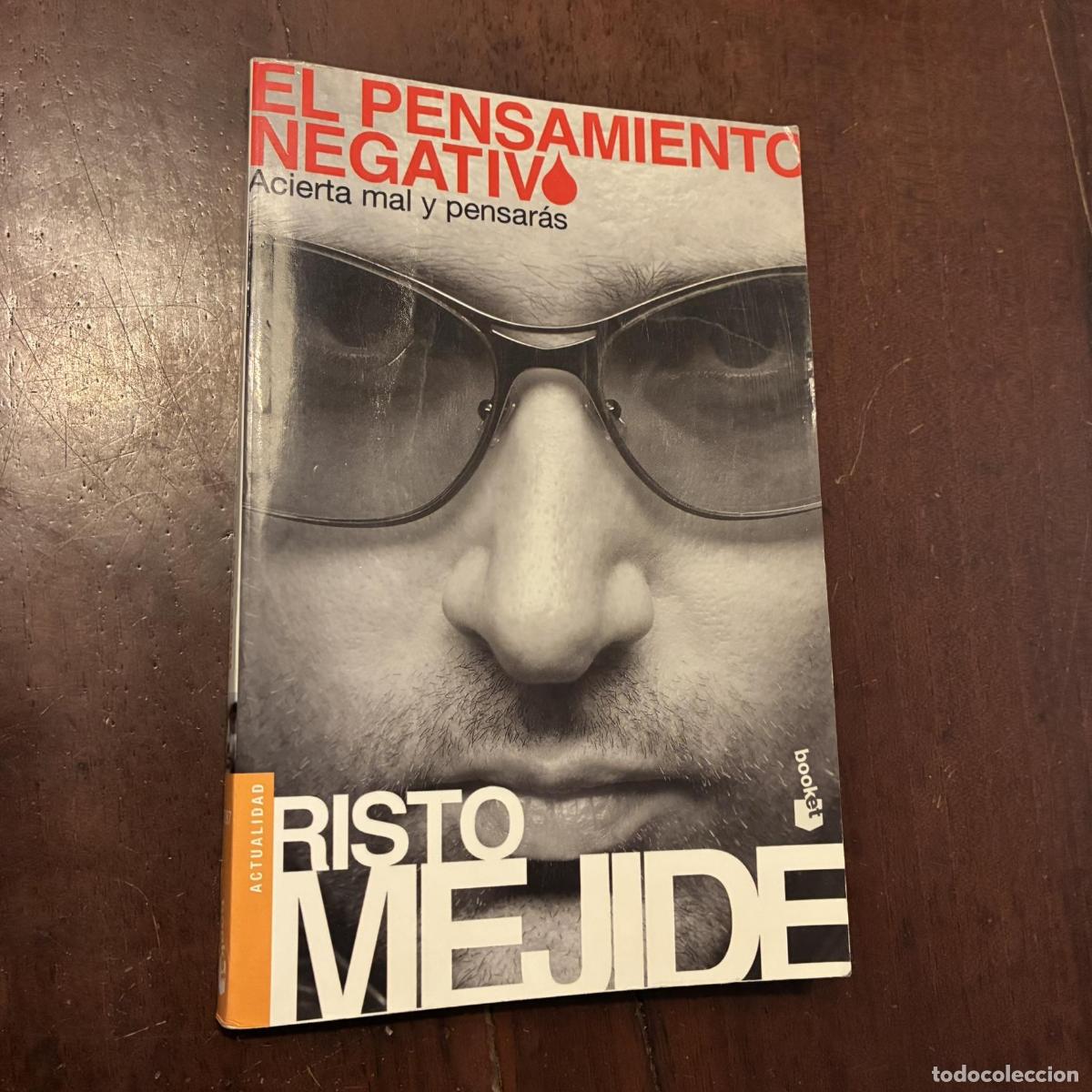 B&uuml;cher: El pensamiento negativo - Risto Mejide