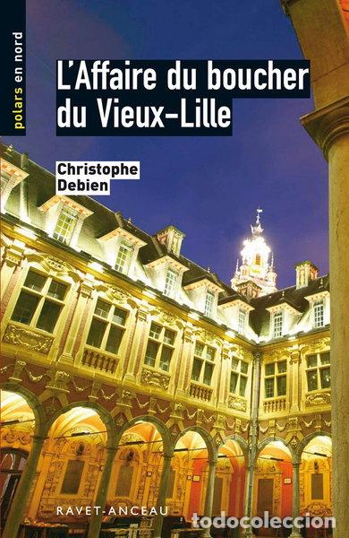 B&uuml;cher: L'Affaire du boucher du Vieux-Lille- 9782914657174