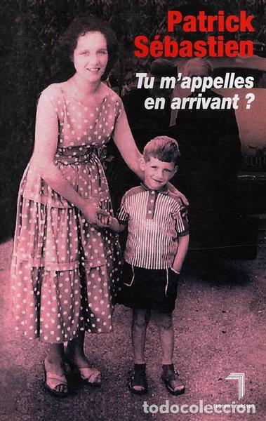 Livres: Tu m'appelles en arrivant?- 9782916546339