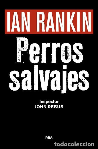 Livres: Perros salvajes- 9788490567494