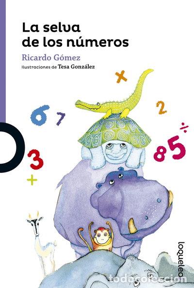 Libros: La selva de los n&uacute;meros- 9788491220985