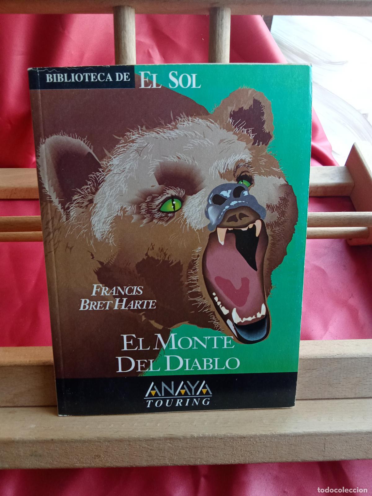 Livres: El monte del diablo. Francis Bret Harte L.809-3400