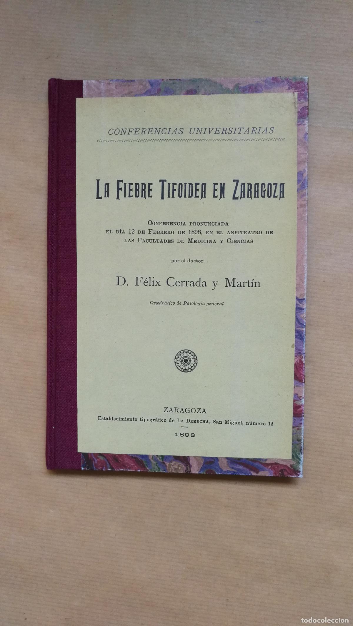 Livros em segunda m&atilde;o: La fiebre tifoidea en Zaragoza. - F&eacute;lix Cerrada Mart&iacute;n