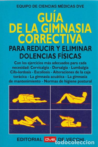 Libri di seconda mano: Gu&iacute;a de la gimnasia correctiva- 9788431515140