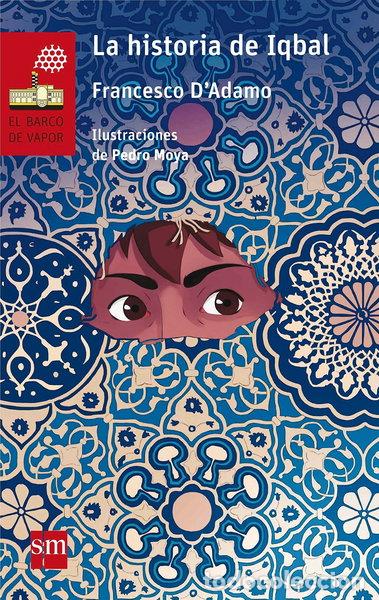 Libri di seconda mano: La historia de Iqbal- 9788467589160