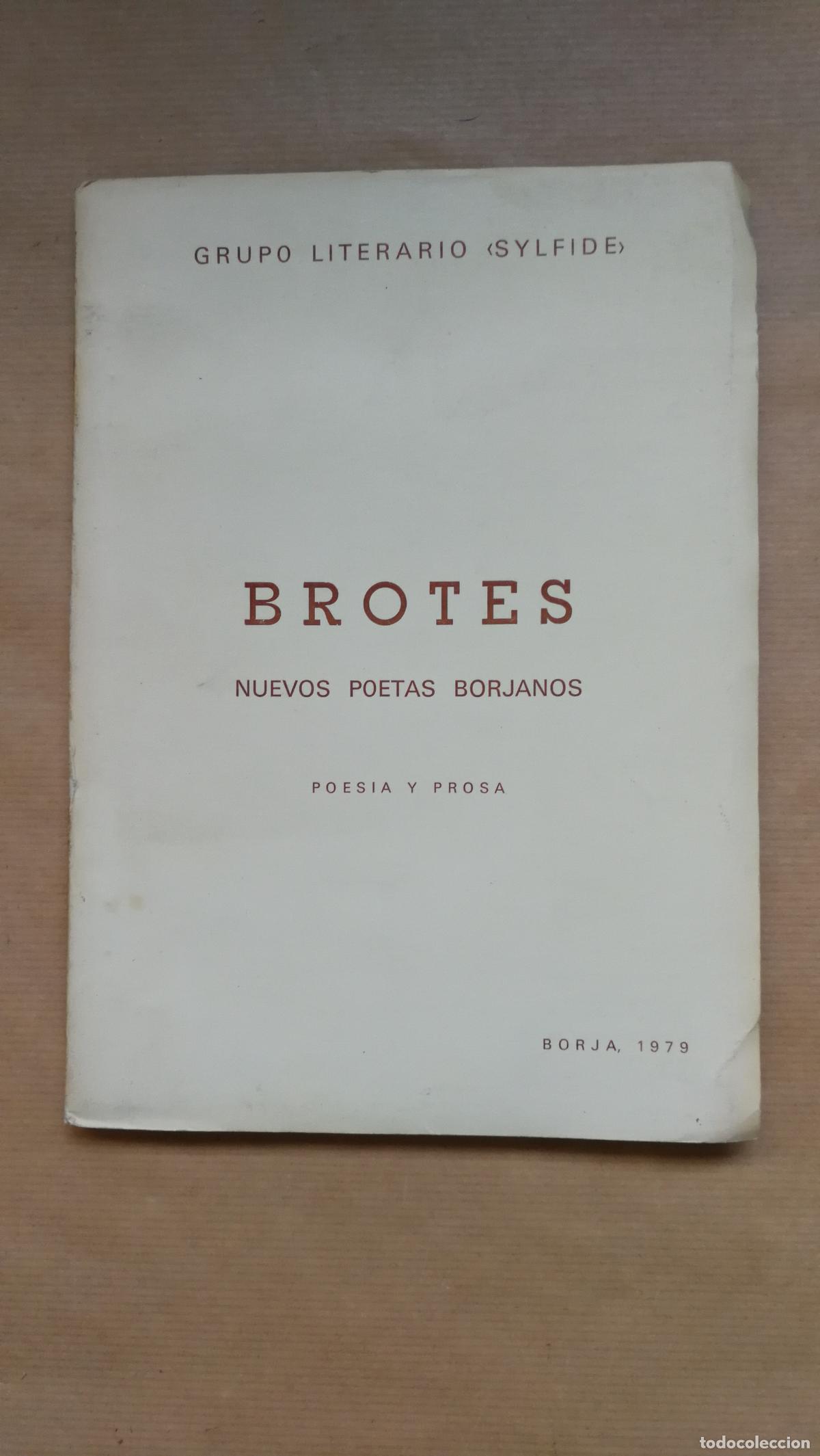 Libros: Brotes. Nuevos Poetas Borjanos - Grupo Literario S&iacute;lfide