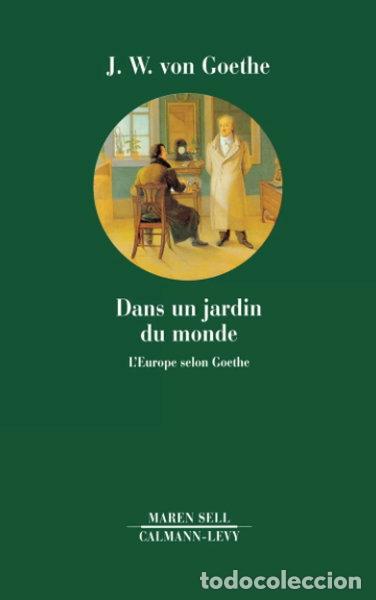 Livros em segunda m&atilde;o: Dans un jardin du monde: L'Europe selon Goethe- 9782702121672