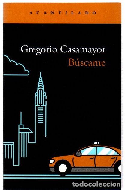 Libros: B&uacute;scame - Casamayor, Gregorio