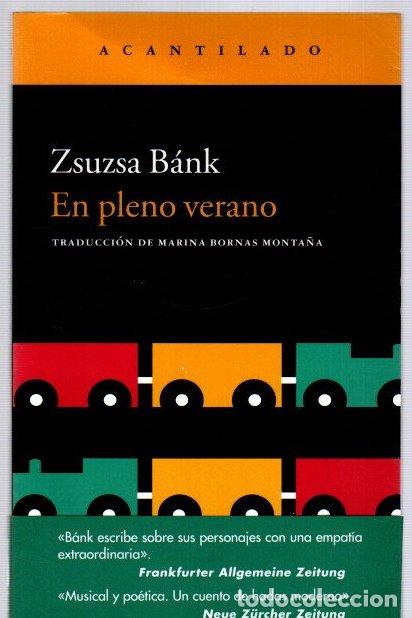 Libros: En pleno verano - B&aacute;nk, Zsuzsa