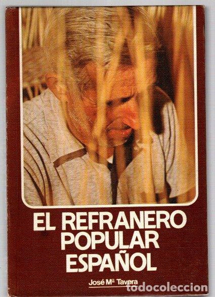 Libros: El refranero popular espa&ntilde;ol - NO CONSTA AUTOR