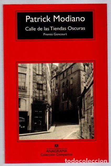 Libros: Calle de las Tiendas Oscuras - Modiano, Patrick