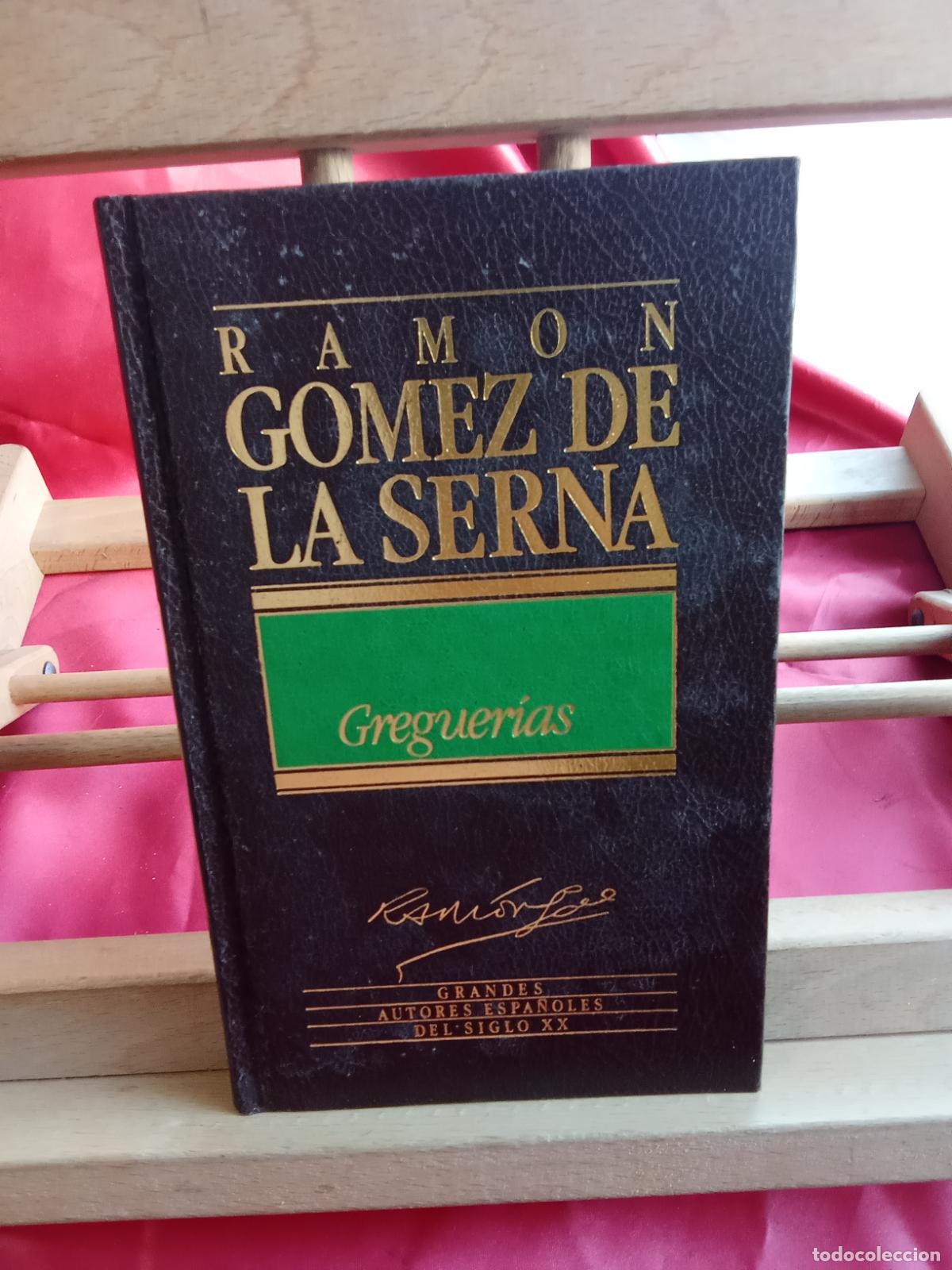 Libros: Greguer&iacute;as. Ram&oacute;n G&oacute;mez de la Serna L.809-3424