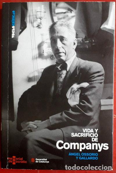 Libros: Vida y sacrificio de Companys- 8437008877945
