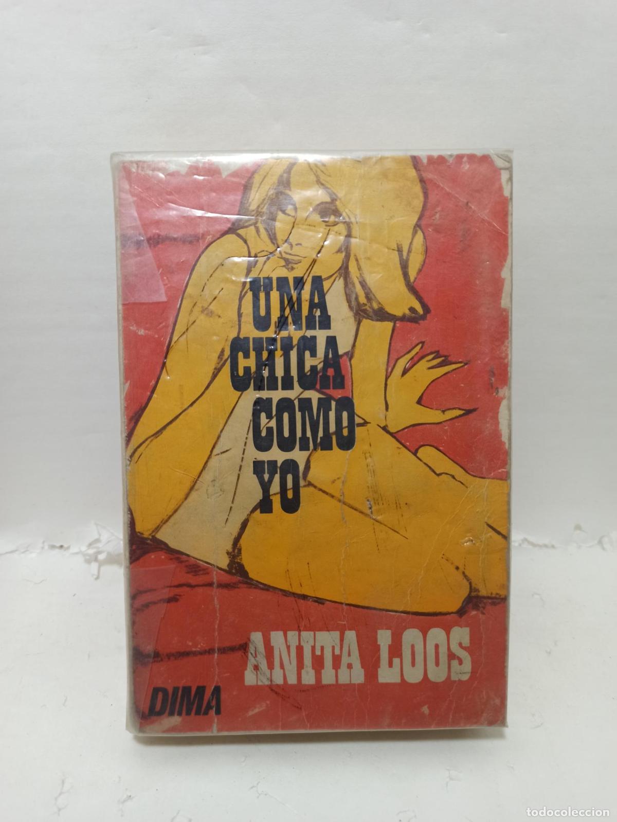 Livres: UNA CHICA COMO YO - Anita Loos
