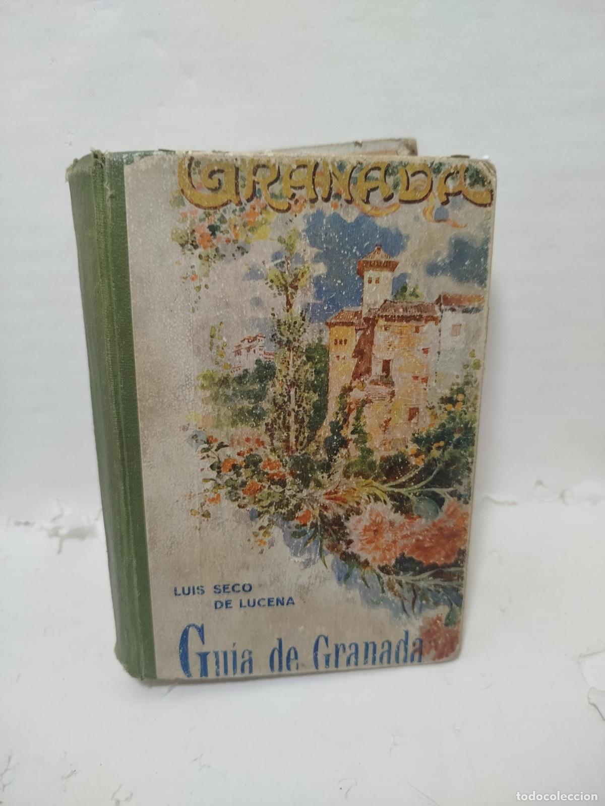books: GU&Iacute;A DE GRANADA - Luis Seco de Lucena
