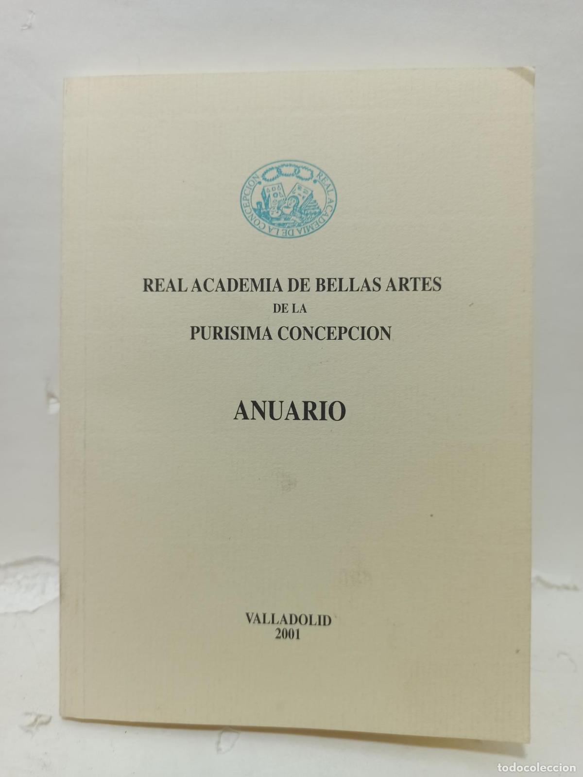 Livros em segunda m&atilde;o: ANUARIO. Real Academia de Bellas Artes de la Pur&iacute;sima Concepci&oacute;n - Varios Autores