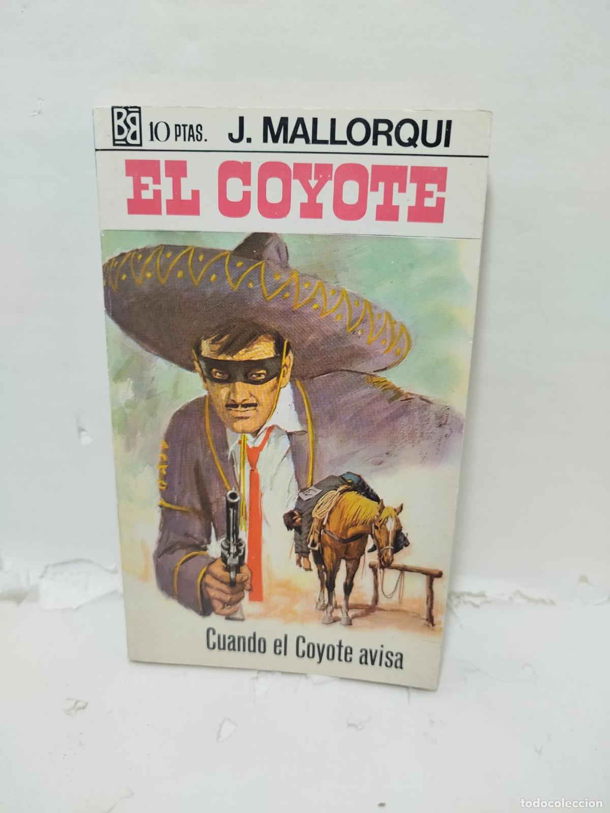 Libri di seconda mano: EL COYOTE 33. El coyote cuando avisa - J. Mallorqu&iacute;