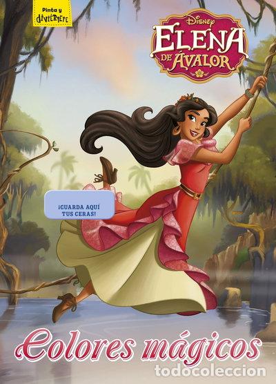 books: Elena de Avalor. Colores m&aacute;gicos- 9788416913701