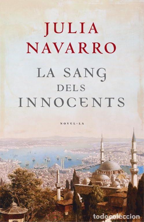 Libri di seconda mano: La sang dels innocents (Julia Navarro)