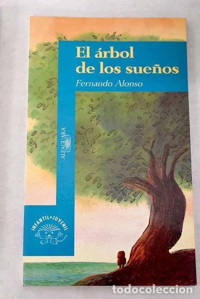 Libros: El &aacute;rbol de los sue&ntilde;os- 9788420448022