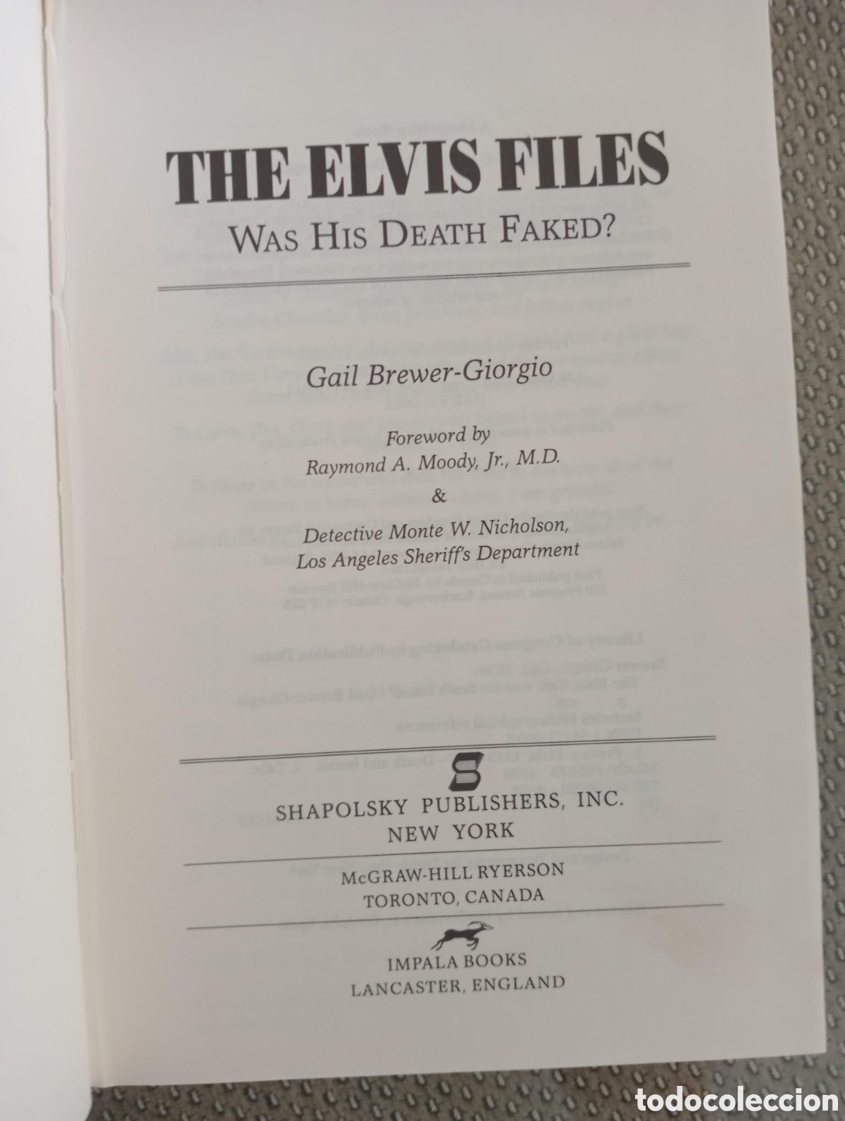 Libros: The Elvis Files: Was His Death Faked / Gail Brewer-Giorgio. Shapolsk