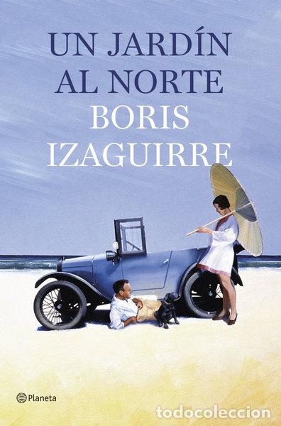 Libros: Un jard&iacute;n al norte- 9788408135630