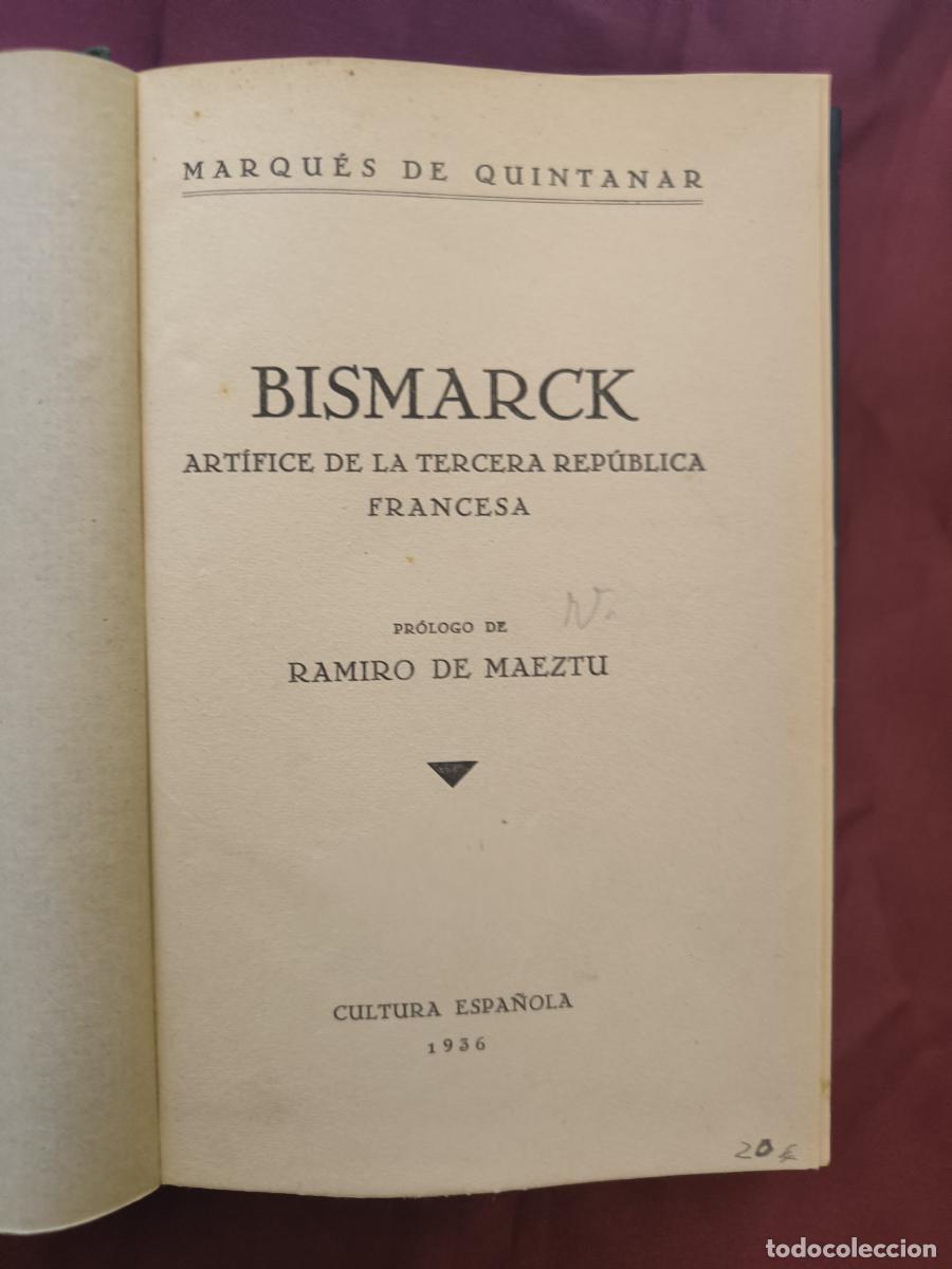 Libros: Bismarck: art&iacute;fice de la tercera rep&uacute;blica francesa. - Marqu&eacute;s de Quintanar