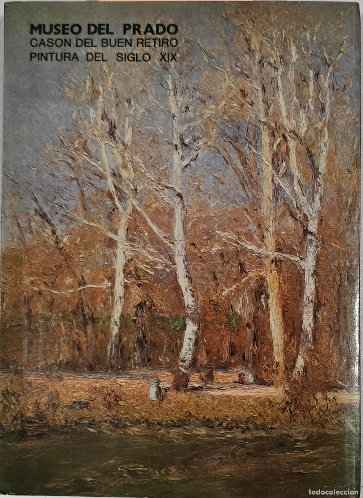 Libros: Museo del Prado. Cas&oacute;n del Buen Retiro pintura del siglo XIX - Aa. Vv.