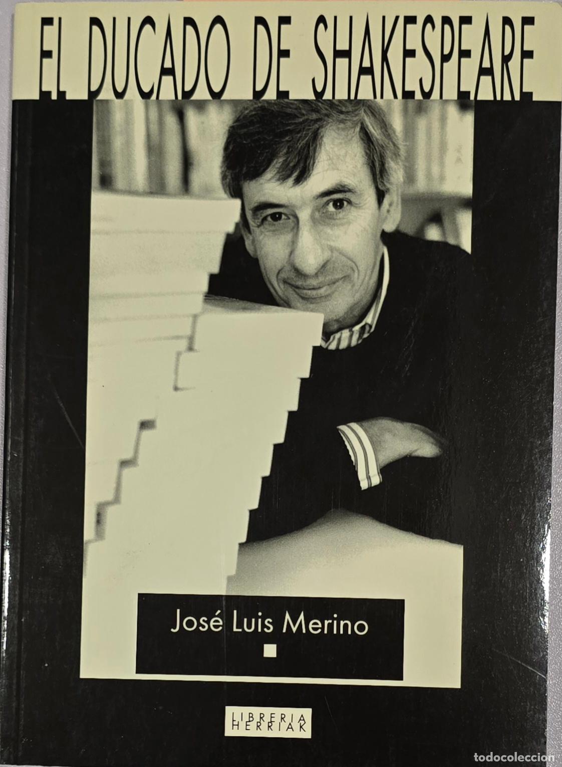 Libros: El ducado de Shakespeare - Jos&eacute; Luis Merino