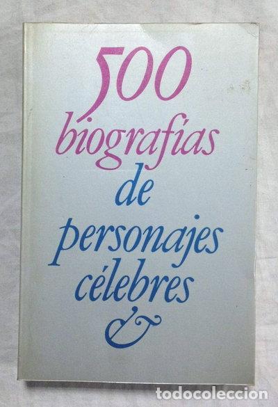 Libros: 500 biograf&iacute;as de personajes c&eacute;lebres- 9788432065408