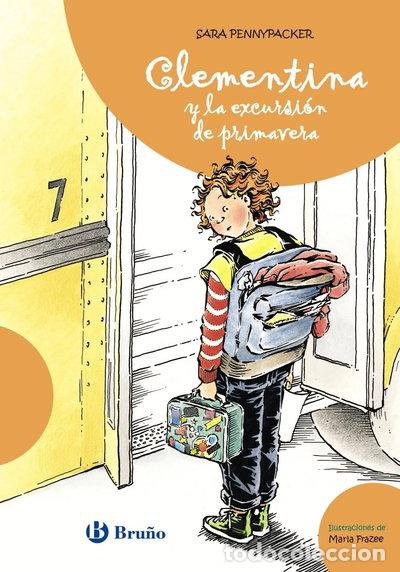 Libros: Clementina y la excursi&oacute;n de primavera- 9788421679630