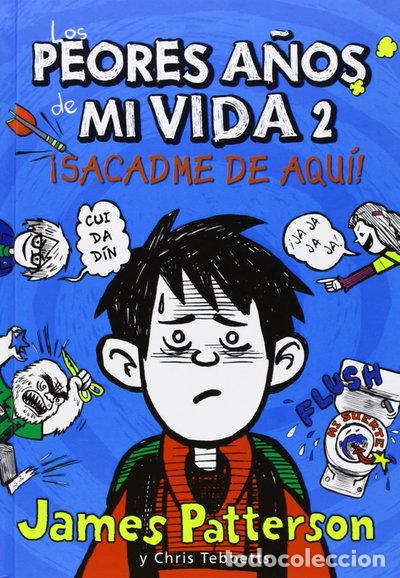 Livros em segunda m&atilde;o: Los peores a&ntilde;os de mi vida 2: &iexcl;Sacadme de aqu&iacute;!- 9788424647568