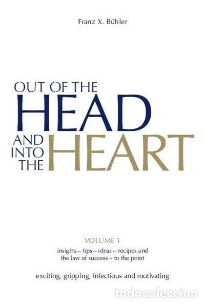 Libros: Out of the Head and into the Heart: Volume 1- 9783941633124