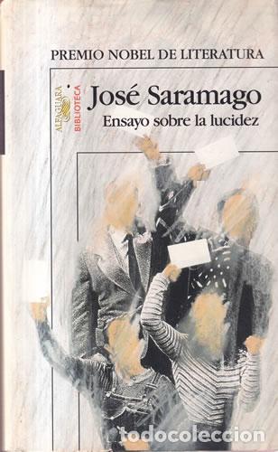 Libros: Ensayo sobre la lucidez - Jos&eacute; Saramago