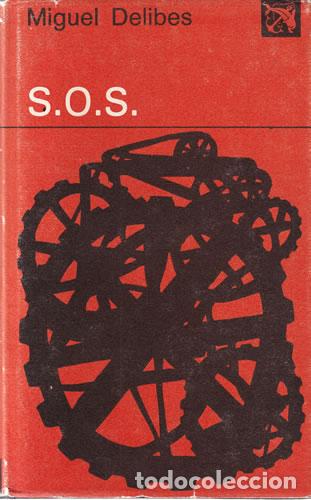 Libri di seconda mano: S.O.S - Miguel Delibes