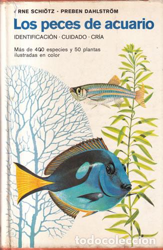 B&uuml;cher: Los peces de acuario - Arne Schi&ouml;tz / Preben Dahlstr&ouml;n