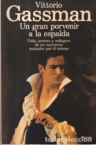Libros: Un gran porvenir a la espalda - Vittorio Gassman