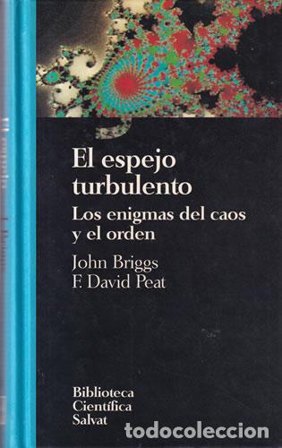 Libros: El espejo turbulento - John Briggs / F. David Peat