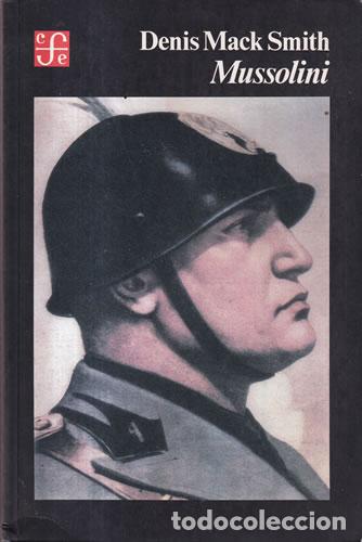 Libros: Mussolini - Denis Mack Smith