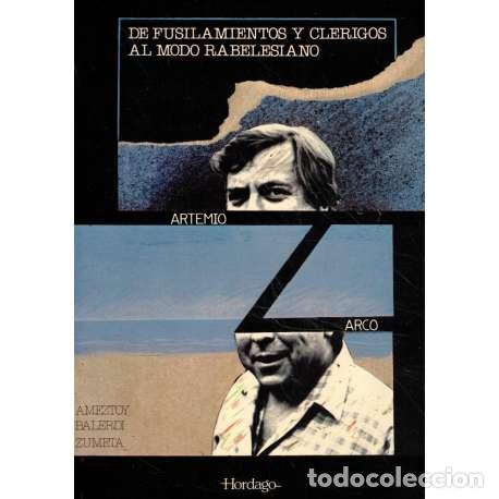 Libros: De fusilamientos y cl&eacute;rigos al modo Rabelesiano - Artemio Zarco
